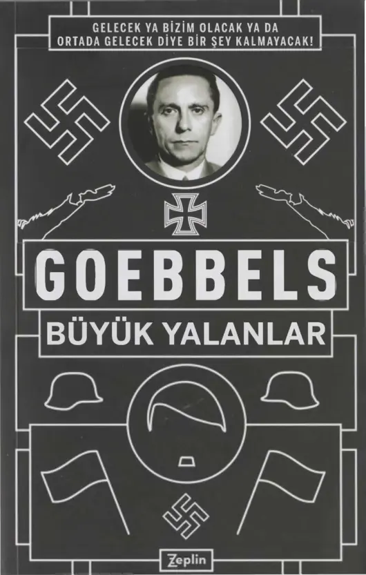 Joseph Goebbels Büyük Yalanlar Kitap Kapağı