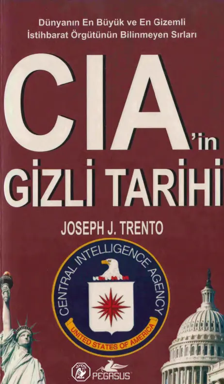 CIA’nın Gizli Tarihi PDF – Joseph J. Trento