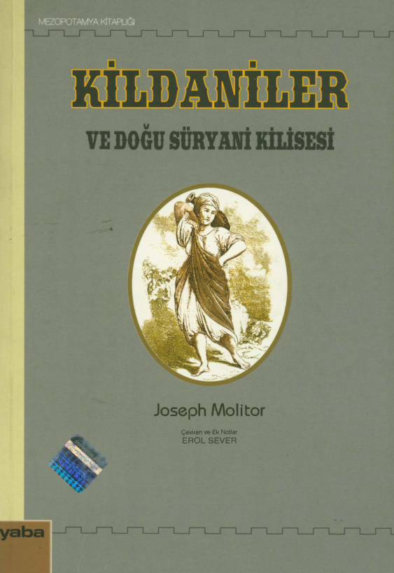 Kildaniler ve Doğu Süryani Kilisesi PDF – Joseph Molitor