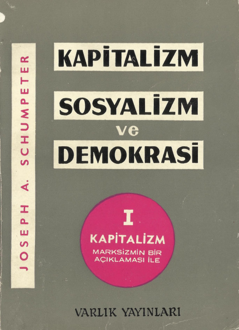 Kapitalizm, Sosyalizm ve Demokrasi PDF – Joseph Schumpeter