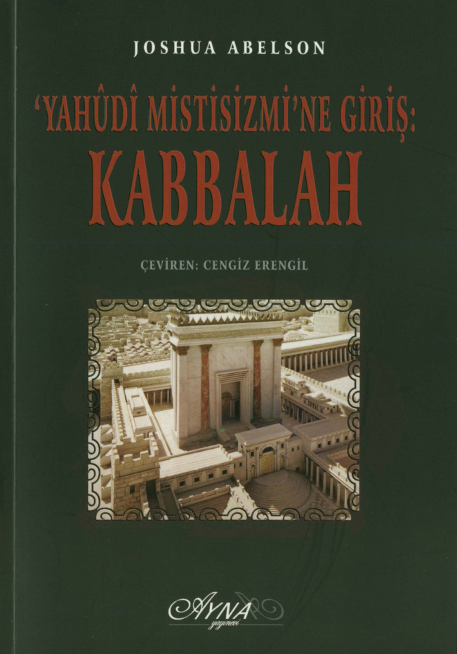 Yahudi Mistisizmine Giriş: Kabbalah PDF – Joshua Abelson