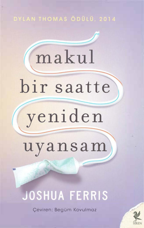 Makul Bir Saatte Yeniden Uyansam PDF – Joshua Ferris