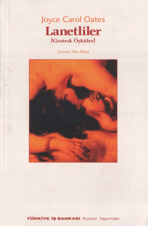 Joyce Carol Oates Lanetliler İş Bankası Yayınları Kitap Kapağı