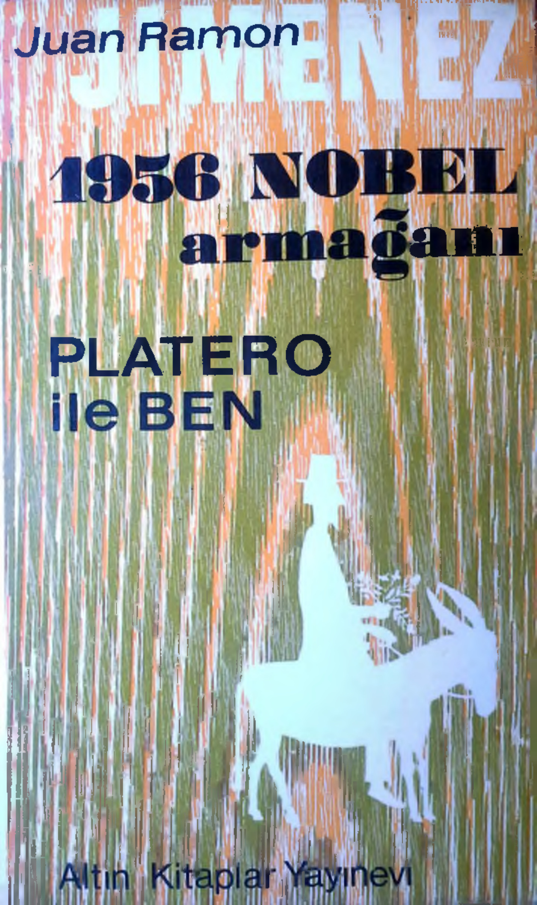 Platero ile Ben (Altın Kitaplar) PDF – Juan Ramón Jiménez