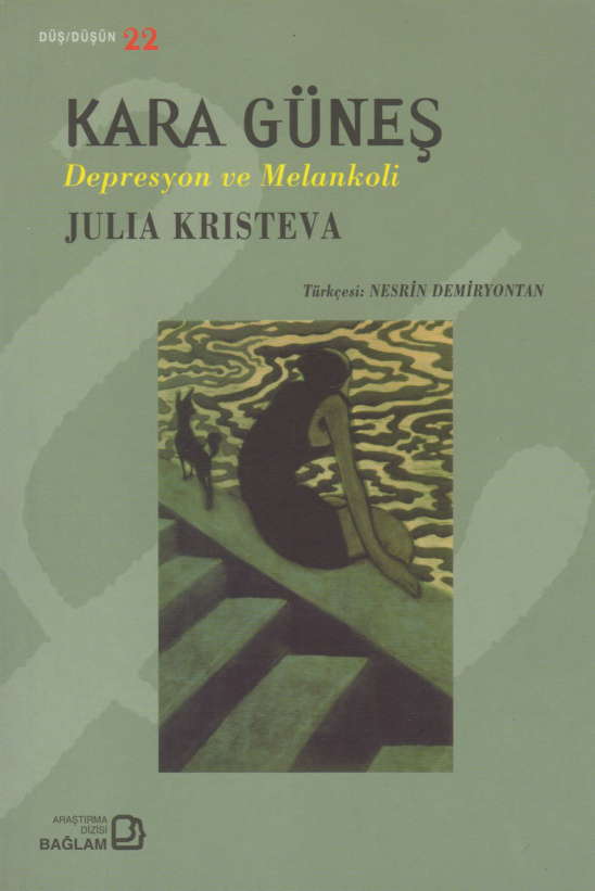 Kara Güneş: Depresyon ve Melankoli PDF – Julia Kristeva