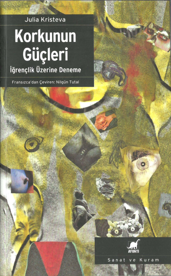 Korkunun Güçleri: İğrenç Üstüne Bir Deneme PDF – Julia Kristeva