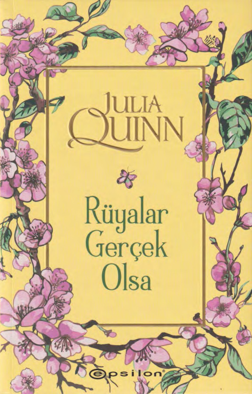Rüyalar Gerçek Olsa (Bridgertons #4) PDF – Julia Quinn