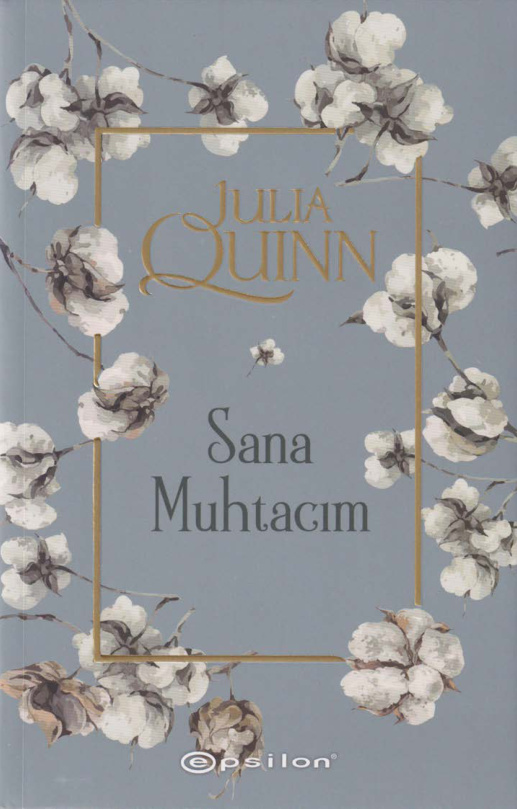 Sana Muhtacım (Bridgertons #6) PDF – Julia Quinn