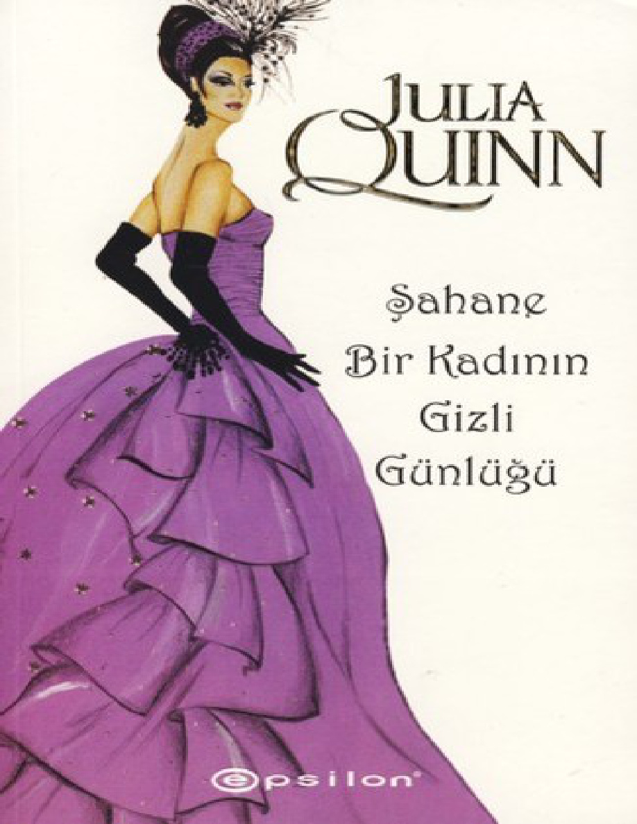 Şahane Bir Kadının Gizli Günlüğü PDF – Julia Quinn