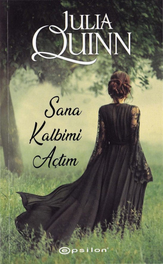 Sana Kalbimi Açtım PDF – Julia Quinn