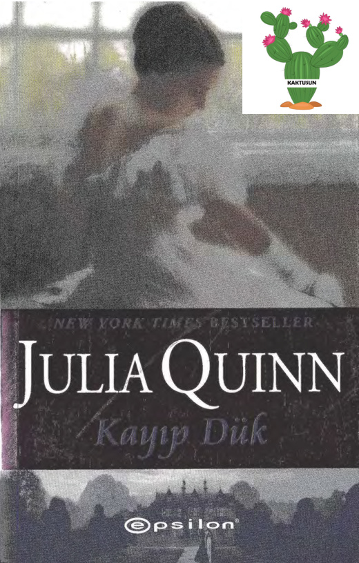 Kayıp Dük (Two Dukes of Wyndham #1) PDF – Julia Quinn