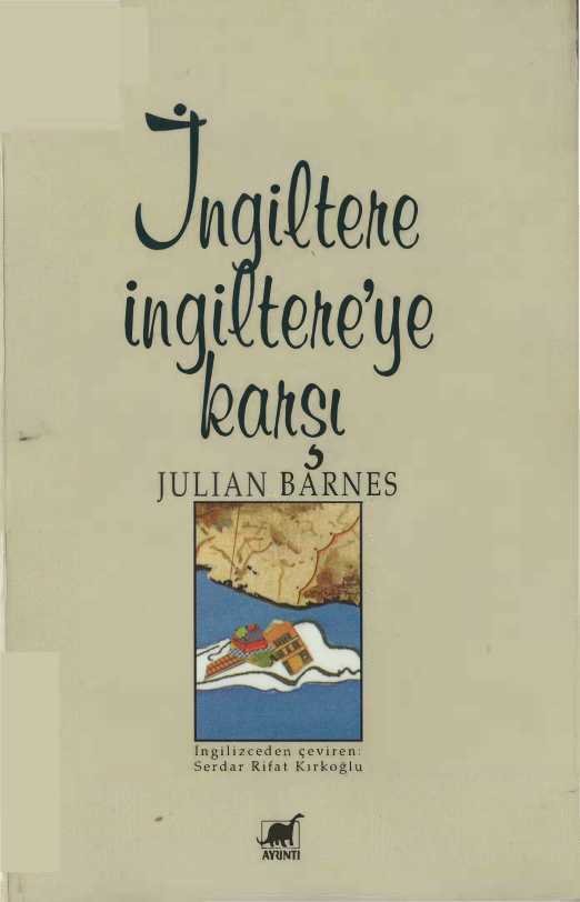 İngiltere İngiltere’ye Karşı PDF – Julian Barnes