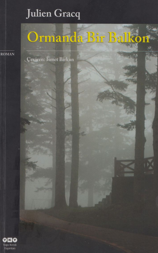 Ormanda Bir Balkon PDF – Julien Gracq