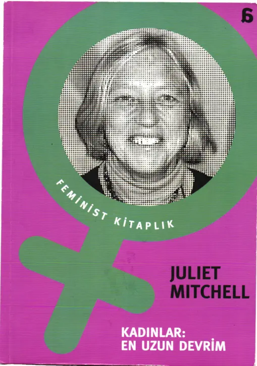 Kadınlar: Uzun Devrim PDF – Juliet Mitchell