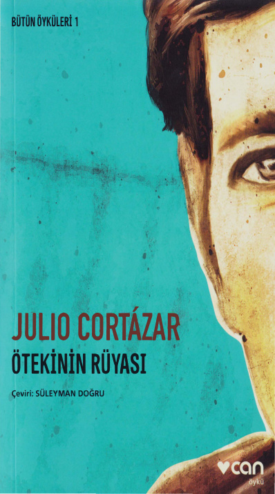Ötekinin Rüyası PDF – Julio Cortazar
