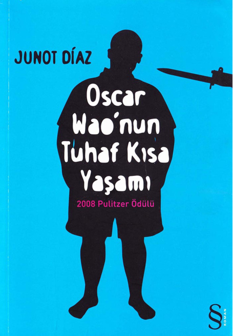 Oscar Wao’nun Tuhaf Kısa Yaşamı PDF – Junot Diaz