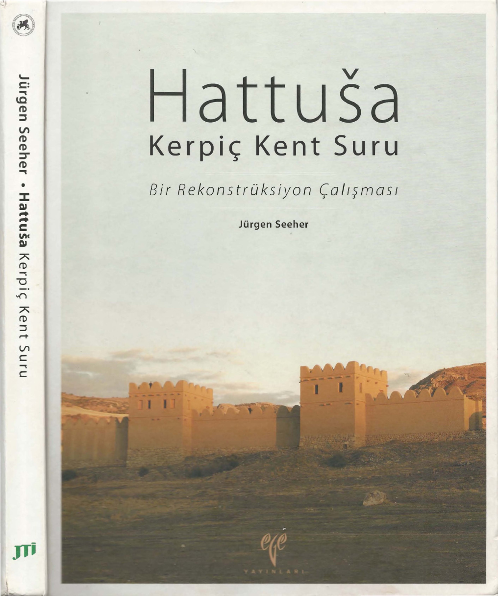 Hattuşa: Kerpiç Kent Suru PDF – Jürgen Seeher