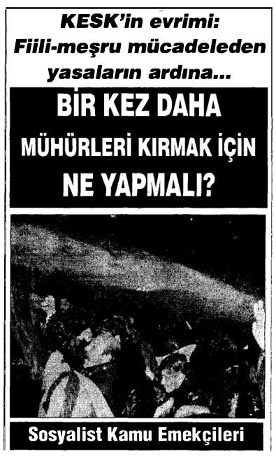 KESK'in Evrimi: Fiili Meşru Mücadeleden Yasaların Ardına PDF - Kolektif 6 KESK’in Evrimi: Fiili Meşru Mücadeleden Yasaların Ardına PDF – Kolektif