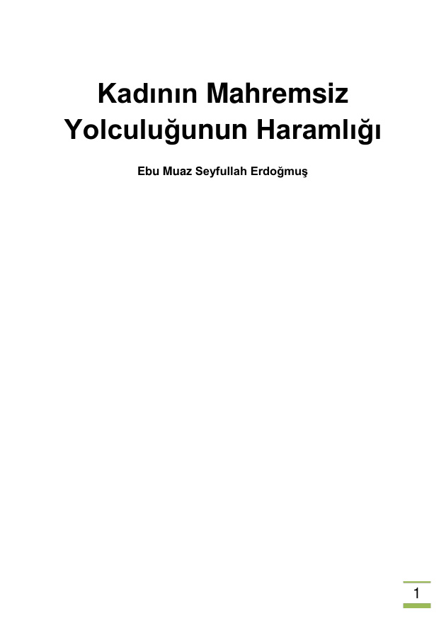 Kadının Mahremsiz Yolculuğunun Haramlığı PDF – Ebu Abdulmümin el-Mıhçı