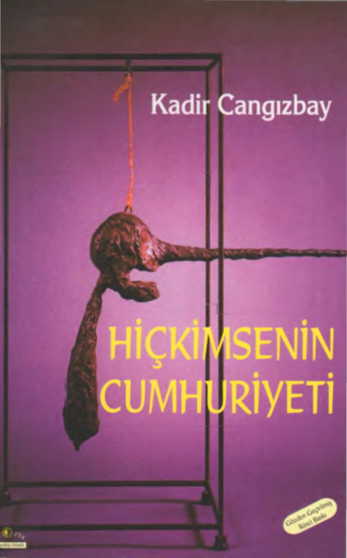 Hiçkimsenin Cumhuriyeti PDF – Kadir Cangızbay