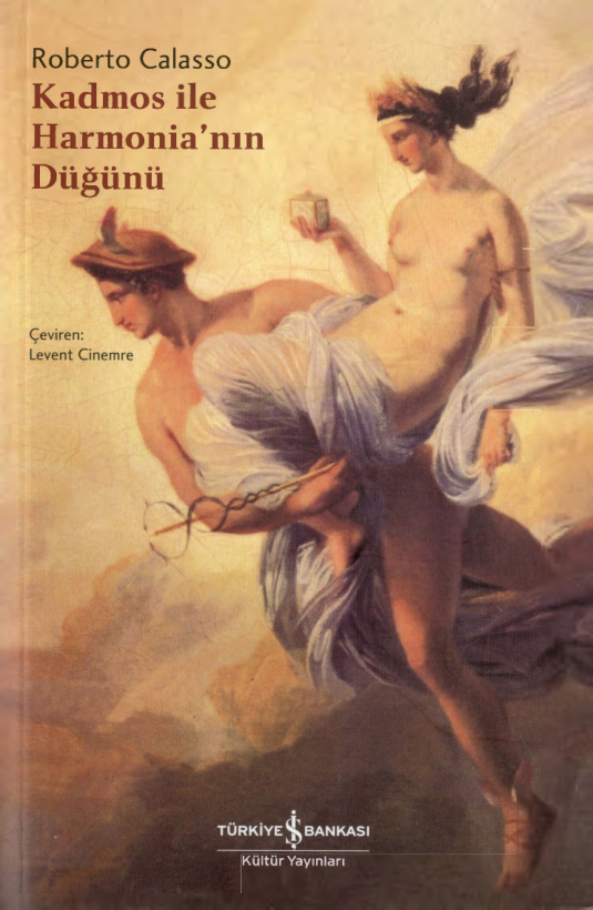 Kadmos ile Harmonia’nın Düğünü PDF – Roberto Calasso