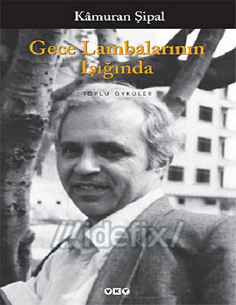 Gece Lambalarının Işığında PDF – Kamuran Şipal