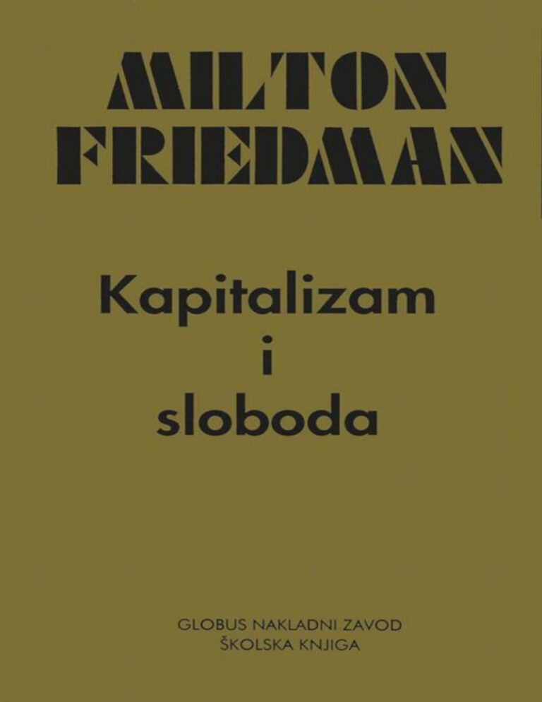 Kapitalizam i sloboda Croatian Edition Milton Friedman Kitap Kapağı