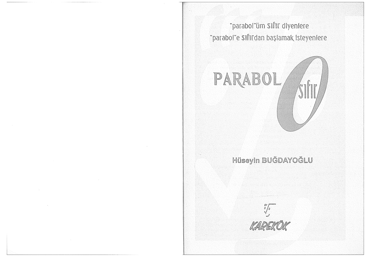 Karekök Yayınları LYS Parabol 0 Soru Bankası PDF – Karekök Yayınları Komisyon