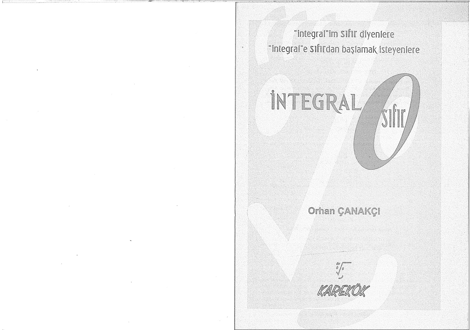 Karekök Yayınları LYS İntegral 0 PDF – Karekök Yayınları Komisyon