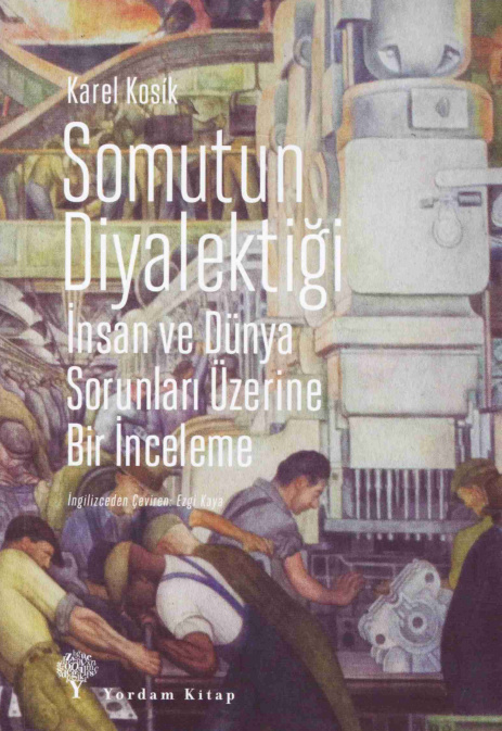 Somutun Diyalektiği PDF – Karel Kosík