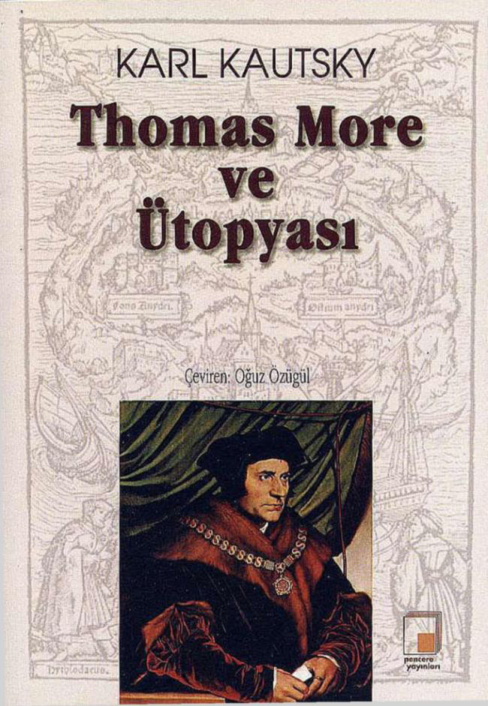 Thomas More ve Ütopyası PDF – Karl Kautsky
