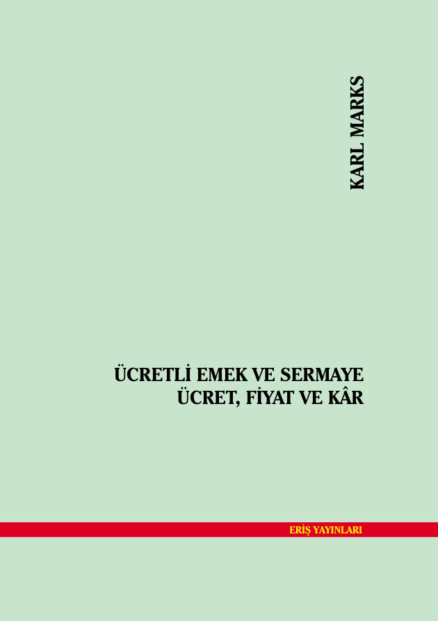 Ücretli Emek ve Sermaye PDF – Karl Marx