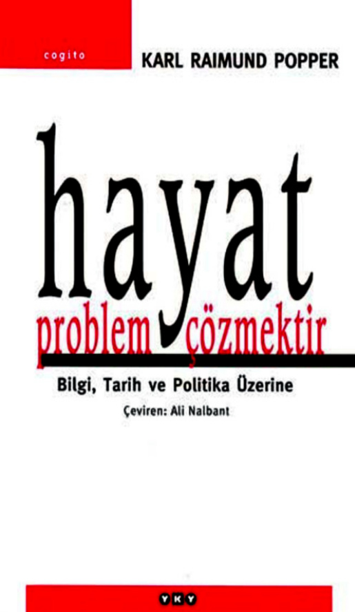 Hayat Problem Çözmektir PDF – Karl Popper