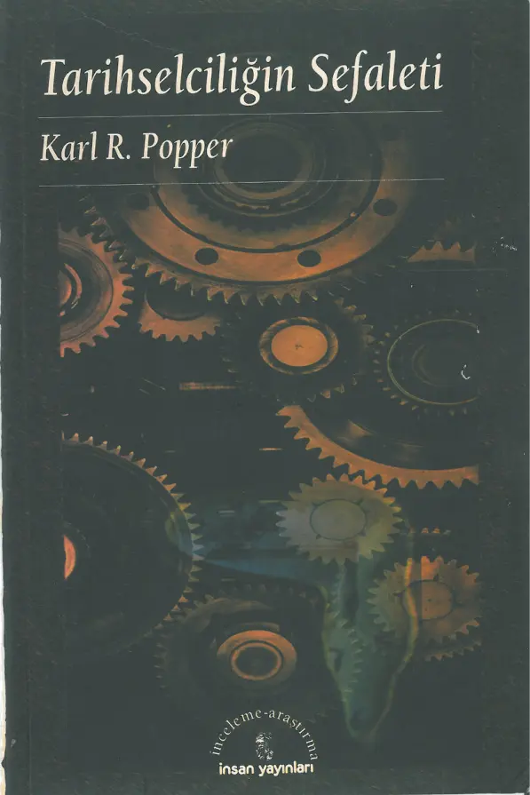 Tarihselciliğin Sefaleti PDF – Karl Popper