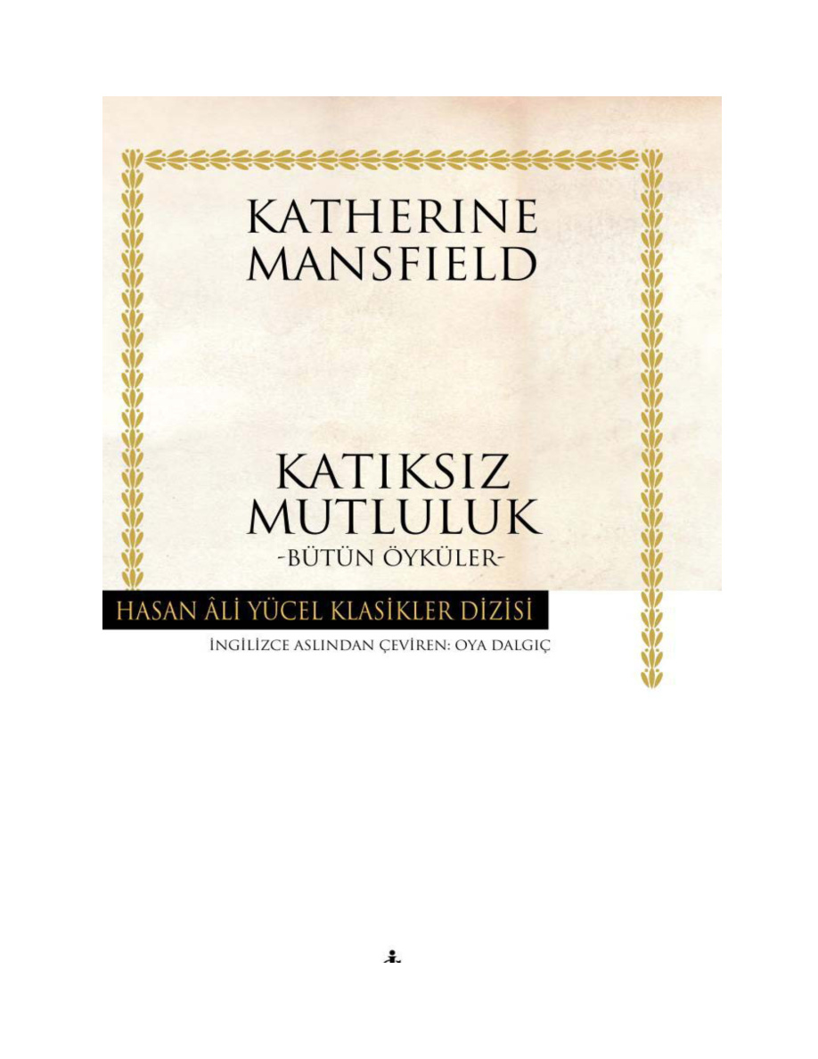 Katıksız Mutluluk PDF – Katherine Mansfield