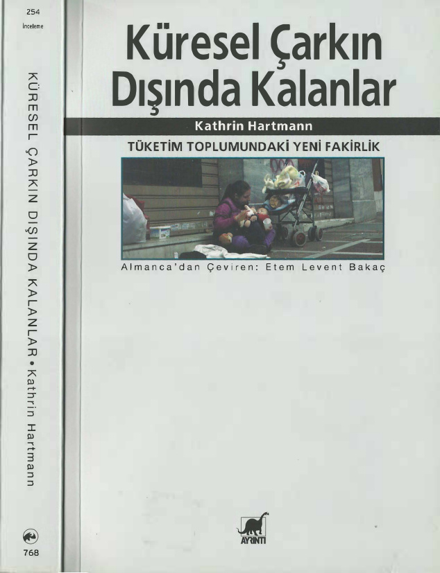 Küresel Çarkın Dışında Kalanlar PDF – Kathrin Hartmann
