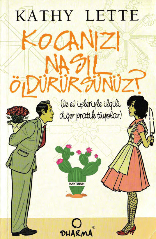 Kocanızı Nasıl Öldürürsünüz PDF – Kathy Lette