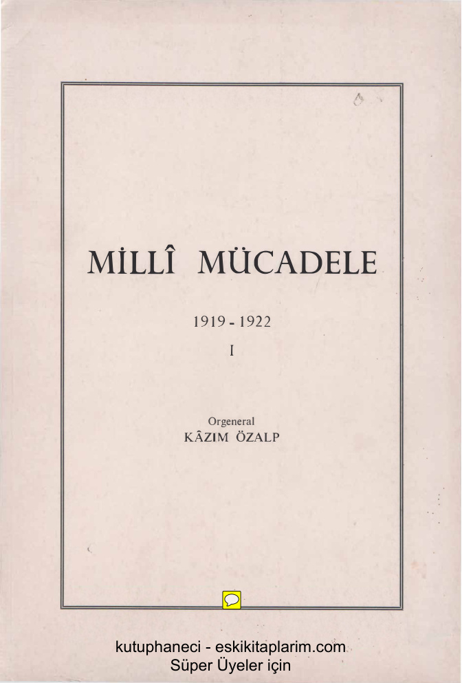 Milli Mücadele PDF – Kazım Özalp