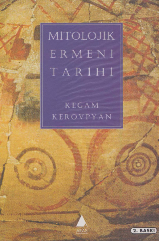 Mitolojik Ermeni Tarihi PDF – Keğam Kerovpyan
