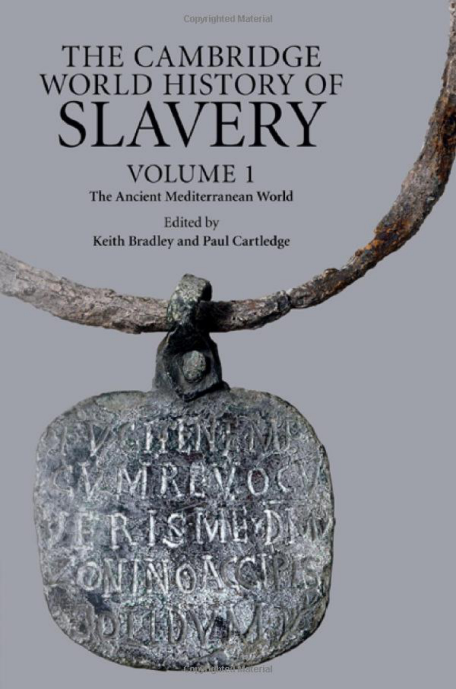 The Cambridge World History of Slavery: Vol. 1 PDF – Keith Bradley (Hazırlayan)