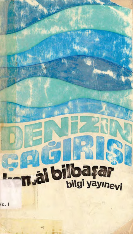Denizlerin Çağrısı PDF – Kemal Bilbaşar