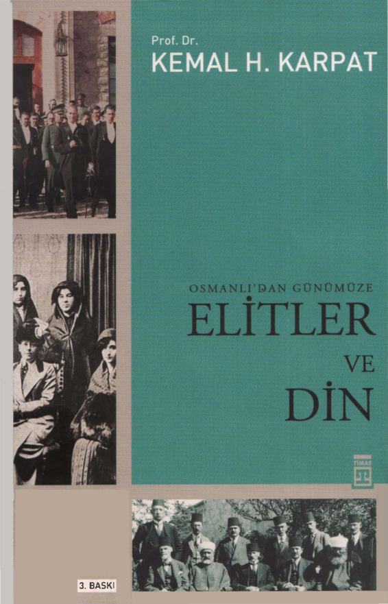 Osmanlı’dan Günümüze Elitler ve Din PDF – Kemal H. Karpat