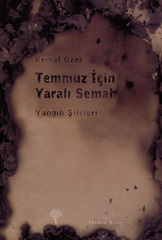 Temmuz İçin Yaralı Semah PDF – Kemal Özer