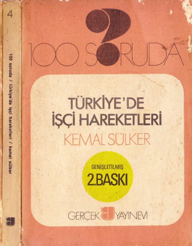100 Soruda Türkiye’de İşçi Hareketleri PDF – Kemal Sülker