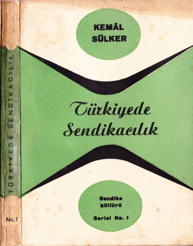 Türkiye’de Sendikacılık PDF – Kemal Sülker