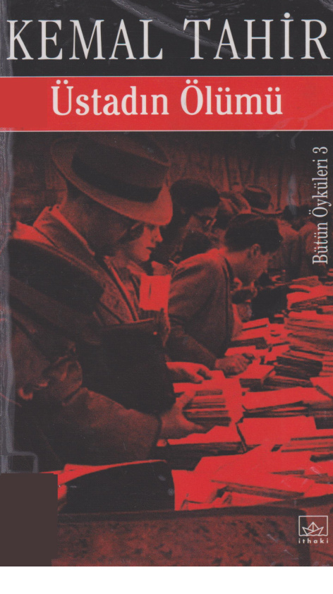 Üstadın Ölümü (Bütün Öyküleri 3) PDF – Kemal Tahir