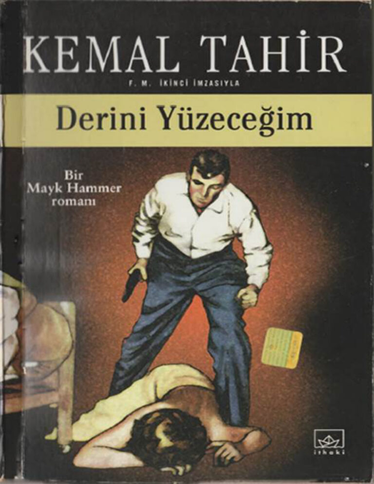 Kemal Tahir Derini Yüzeceğim Kitap Kapağı