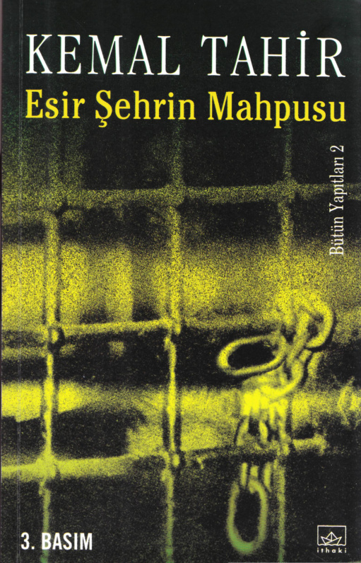 Esir Şehrin Mahpusu (Esir Şehir #2) PDF – Kemal Tahir
