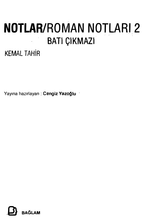 Roman Notları 2: Batı Çıkmazı PDF – Kemal Tahir