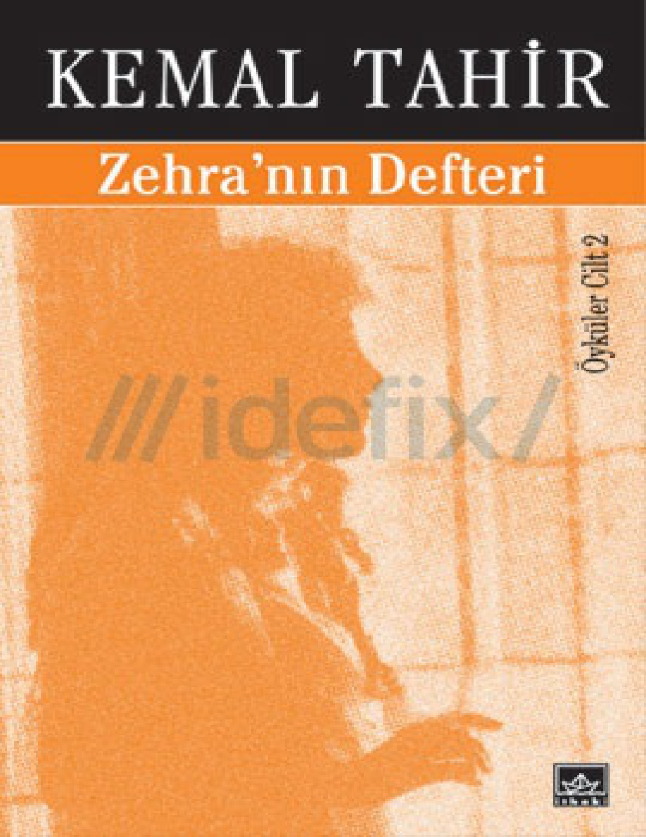 Zehra’nın Defteri (Bütün Öyküleri 2) PDF – Kemal Tahir